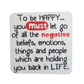 C&F Wooden Quote Magnet - To Be Happy You Must Let Go