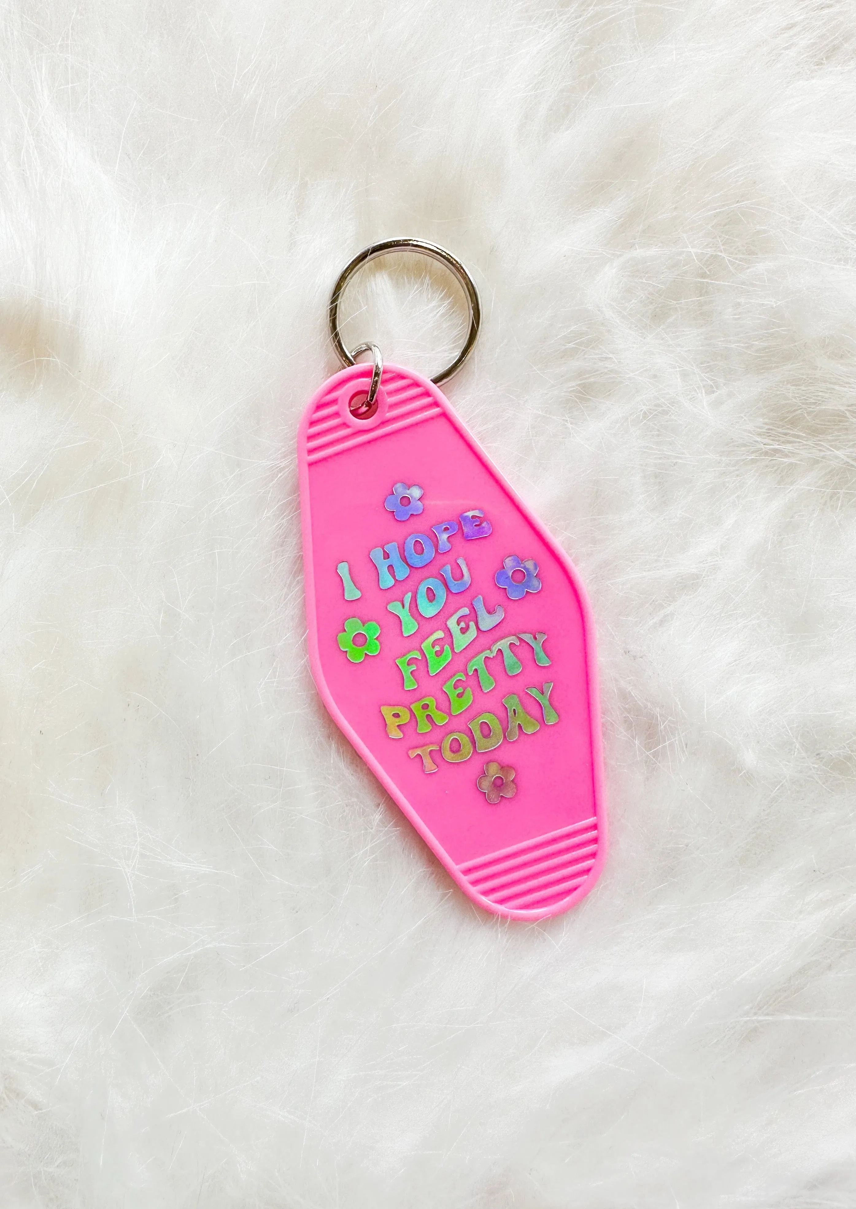 Pretty Today Keychain